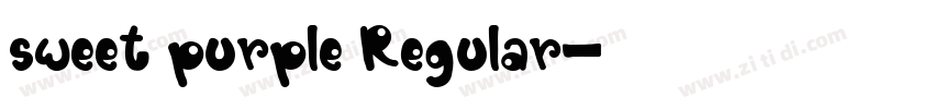 sweet purple Regular字体转换